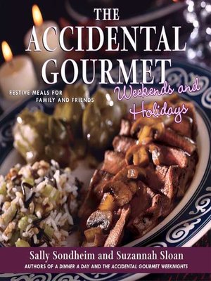 cover image of The Accidental Gourmet